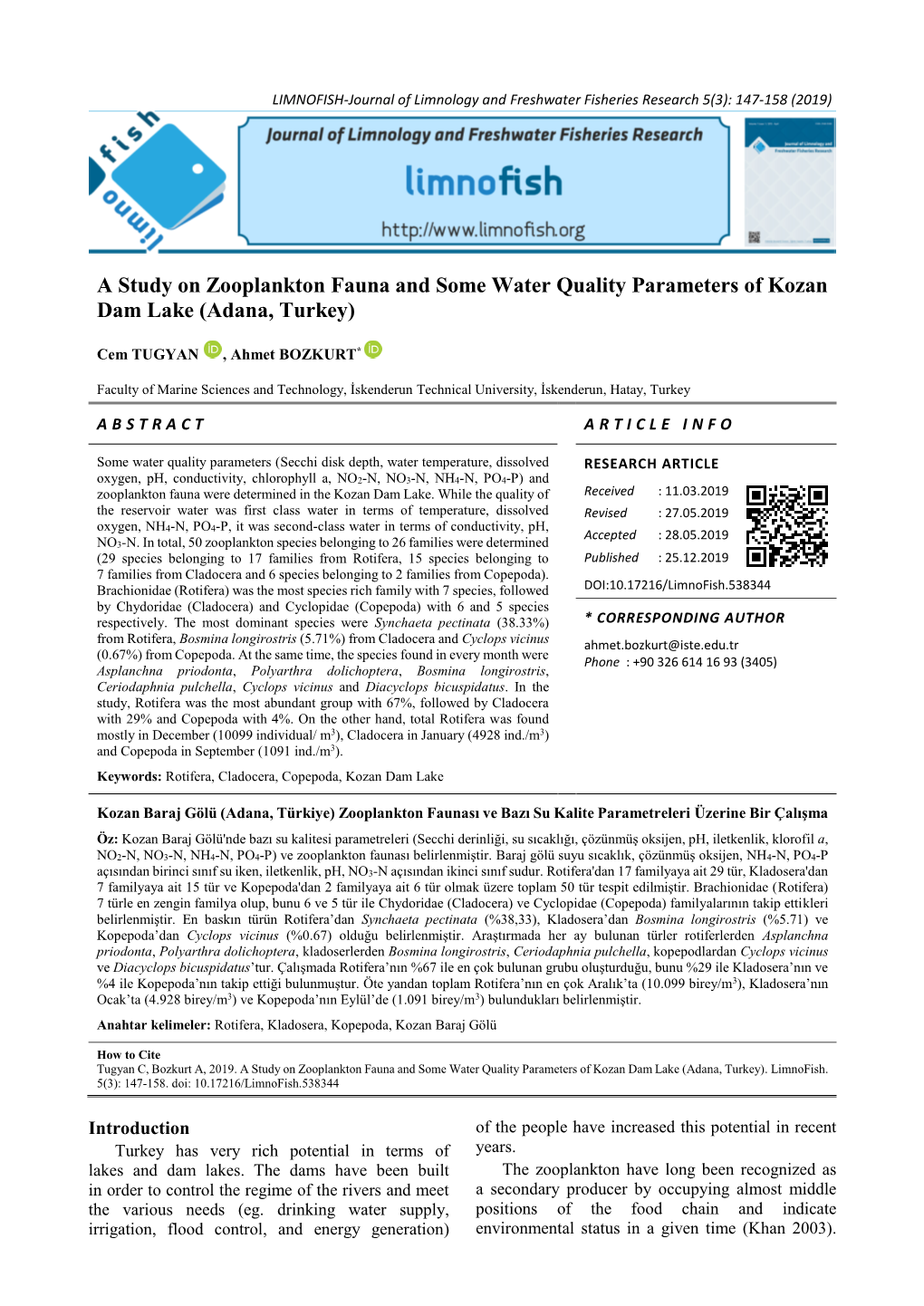 A Study on Zooplankton Fauna and Some Water Quality Parameters of Kozan Dam Lake (Adana, Turkey)