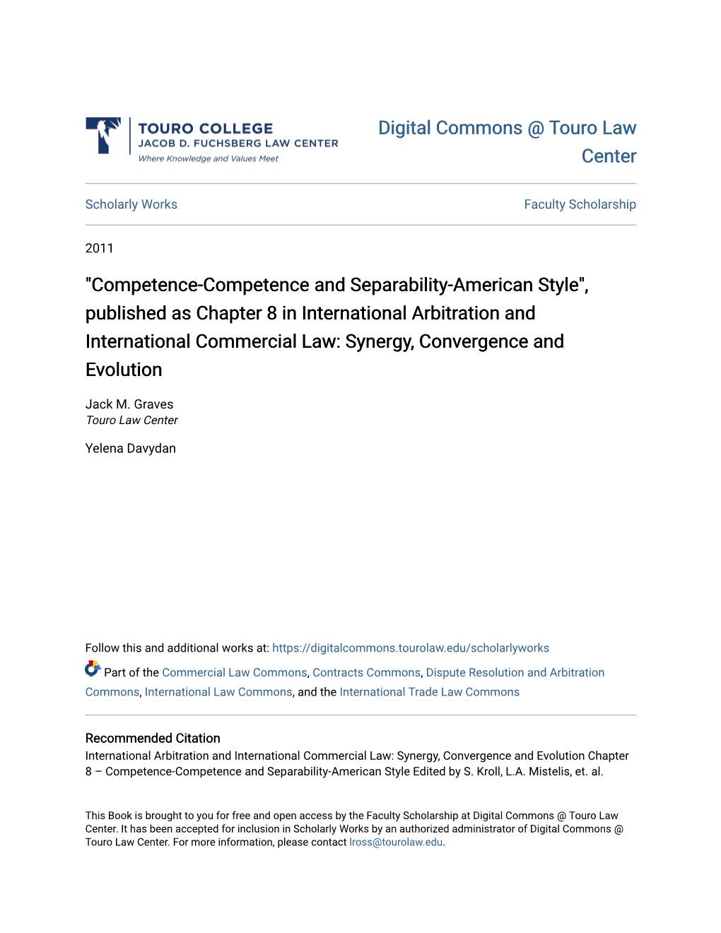 Published As Chapter 8 in International Arbitration and International Commercial Law: Synergy, Convergence and Evolution