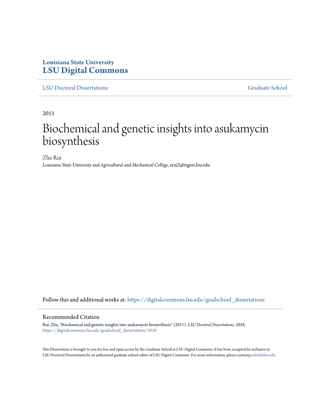 Biochemical and Genetic Insights Into Asukamycin Biosynthesis Zhe Rui Louisiana State University and Agricultural and Mechanical College, Zrui2@Tigers.Lsu.Edu