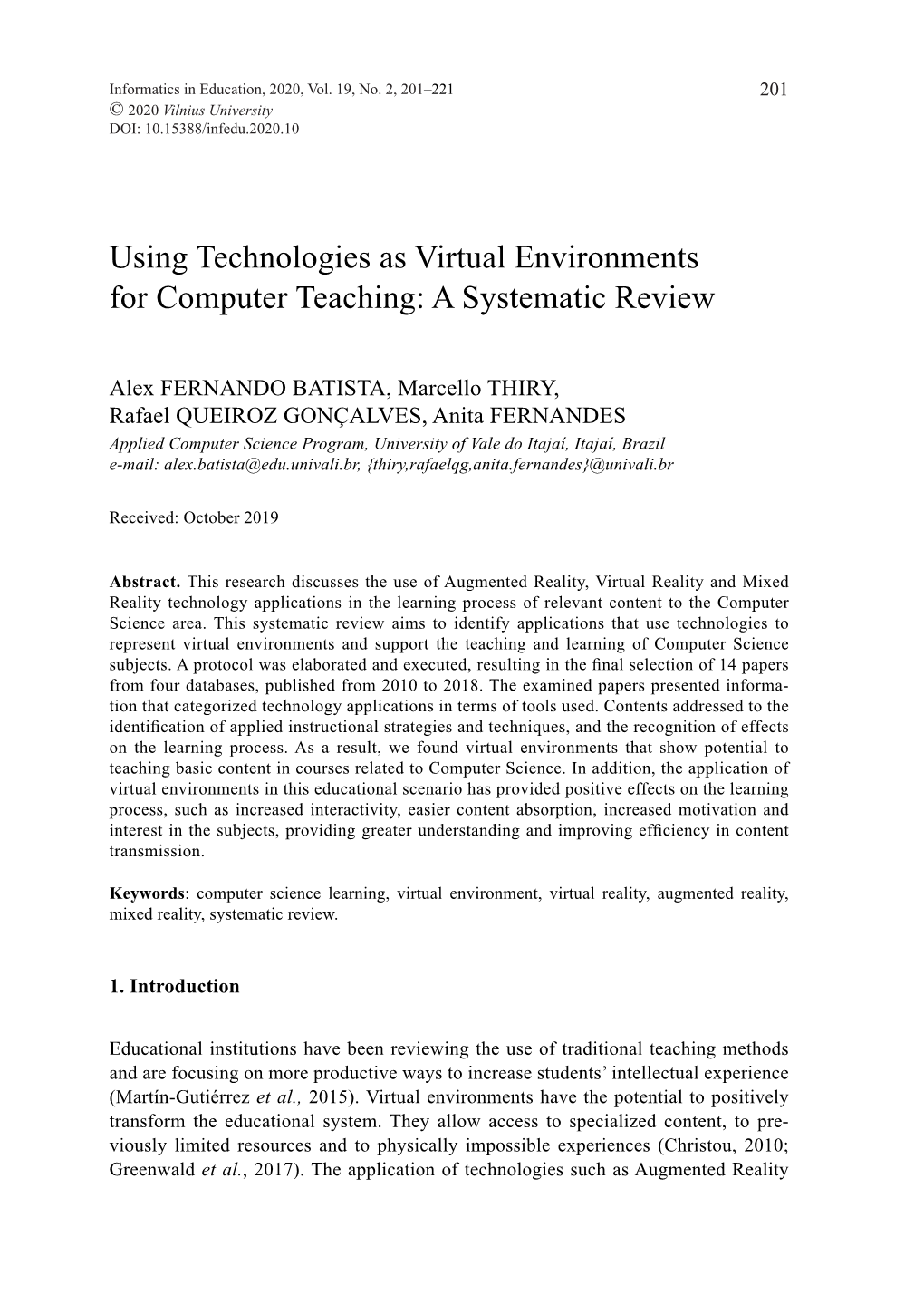 Using Technologies As Virtual Environments for Computer Teaching: a Systematic Review