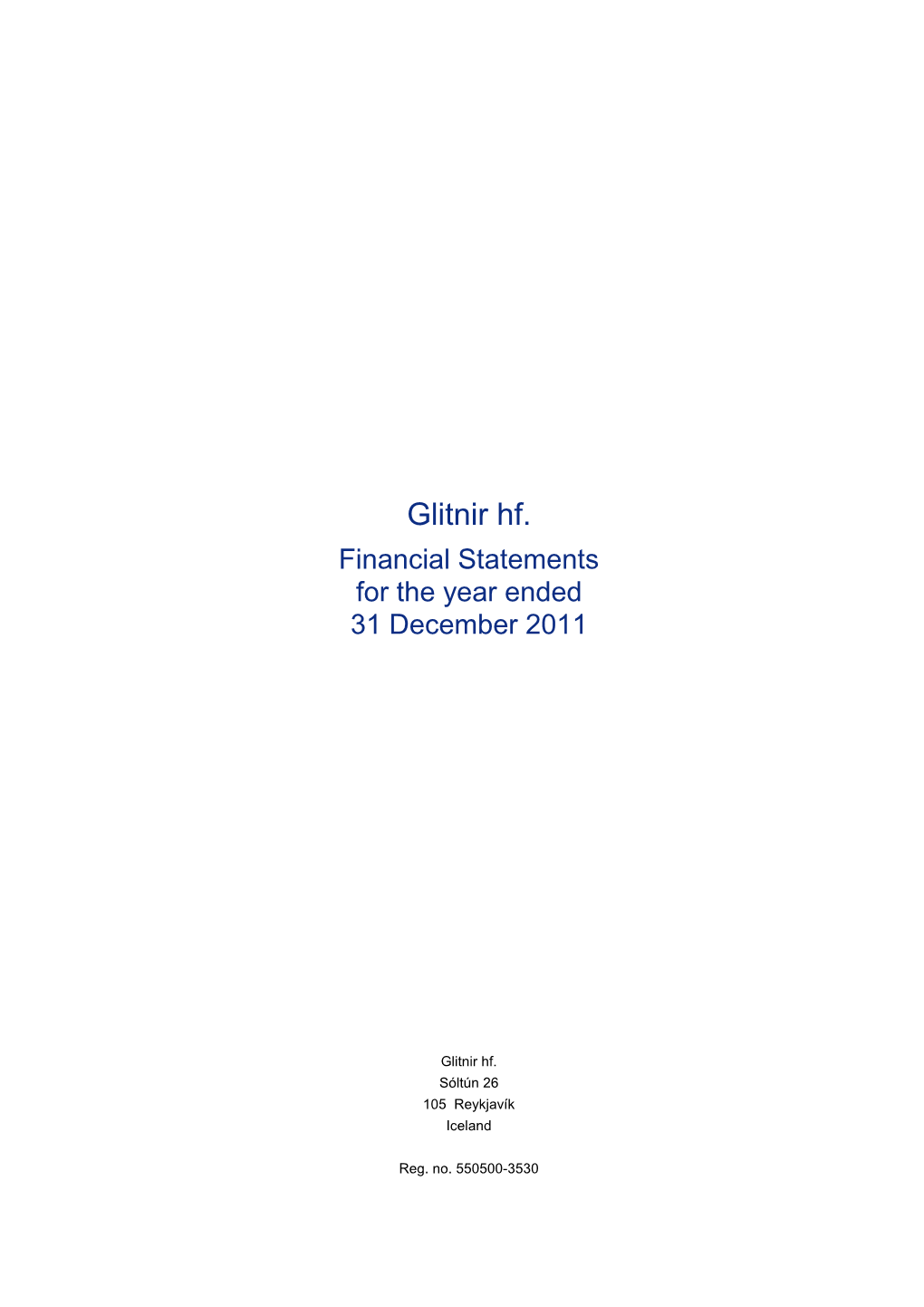 Glitnir Hf. Financial Statements 2011