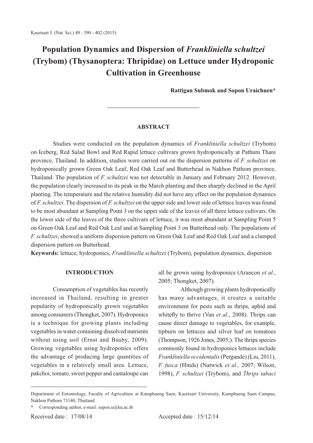 Population Dynamics and Dispersion of Frankliniella Schultzei (Trybom) (Thysanoptera: Thripidae) on Lettuce Under Hydroponic Cultivation in Greenhouse