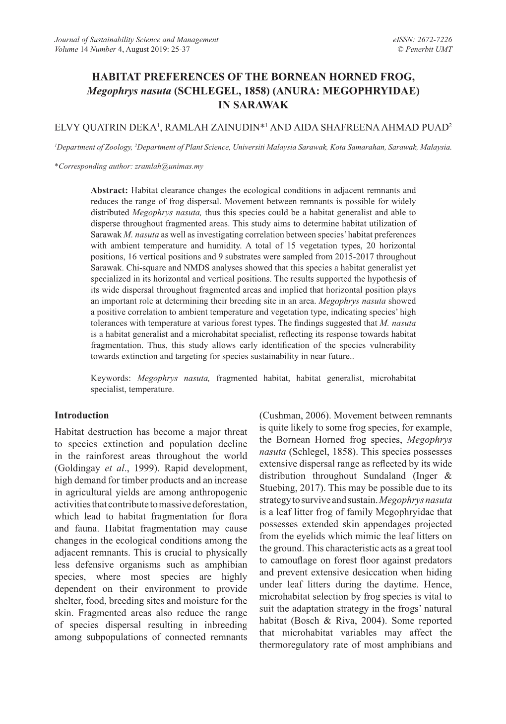 HABITAT PREFERENCES of the BORNEAN HORNED FROG, Megophrys Nasuta (SCHLEGEL, 1858) (ANURA: MEGOPHRYIDAE) in SARAWAK