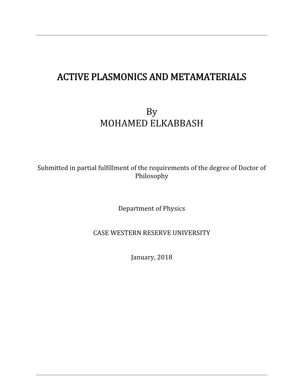 ACTIVE PLASMONICS and METAMATERIALS by MOHAMED