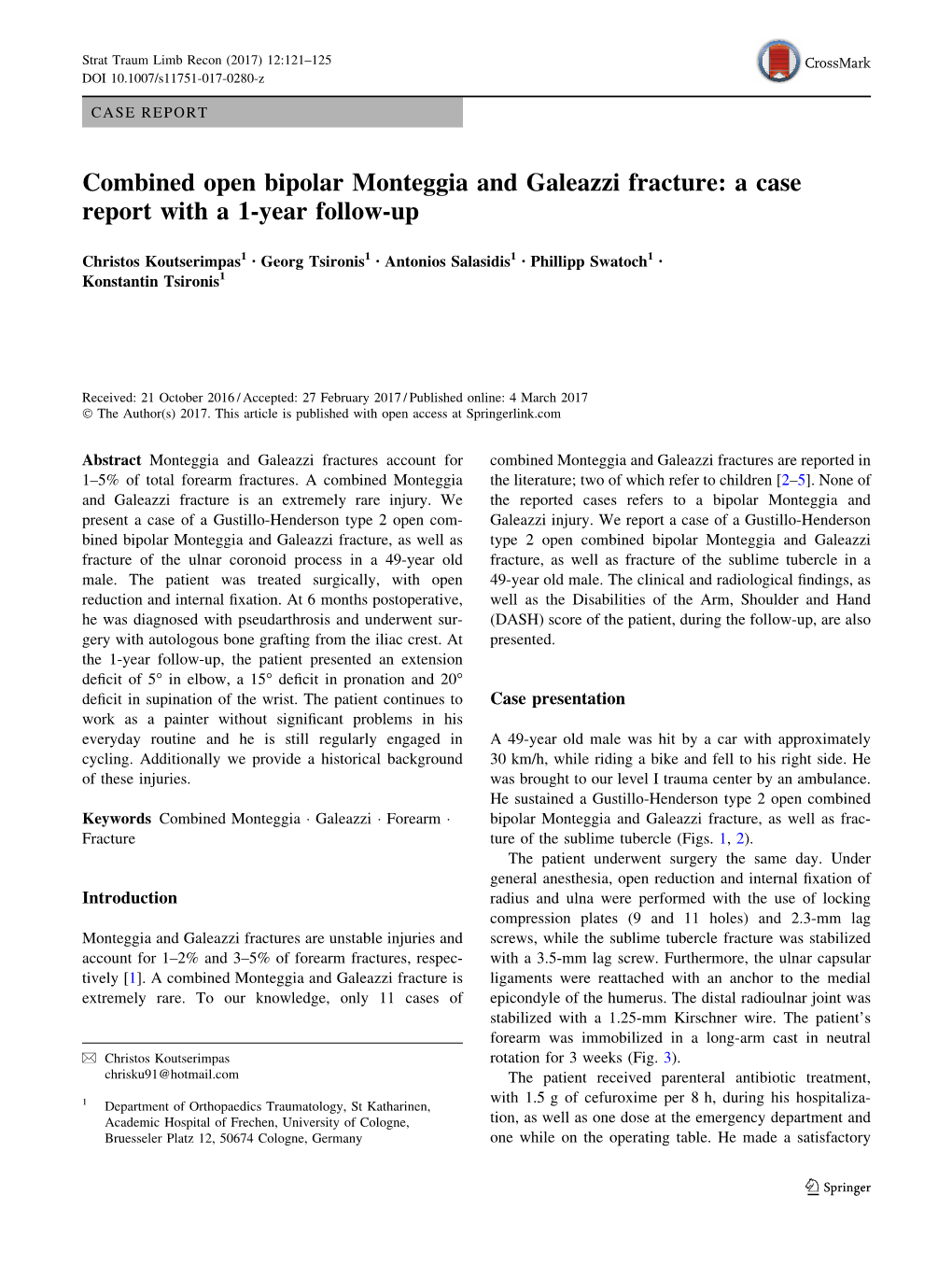 Combined Open Bipolar Monteggia and Galeazzi Fracture: a Case Report with a 1-Year Follow-Up