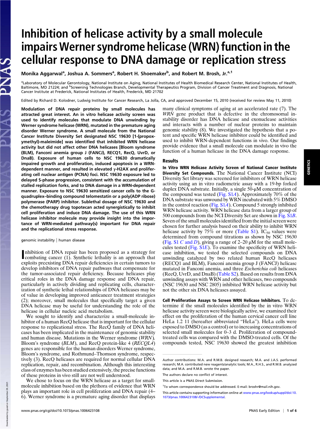 Inhibition of Helicase Activity by a Small Molecule Impairs Werner Syndrome Helicase (WRN) Function in the Cellular Response to DNA Damage Or Replication Stress