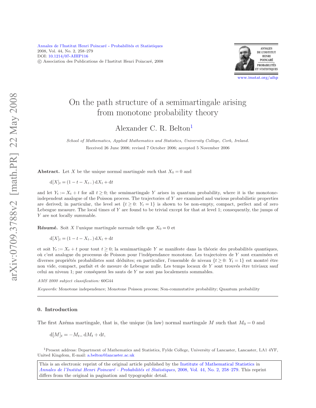 On the Path Structure of a Semimartingale Arisingfrom