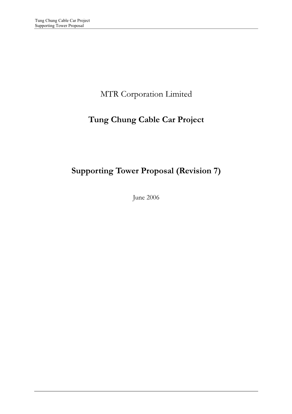 Tung Chung Cable Car Project Supporting Tower Proposal