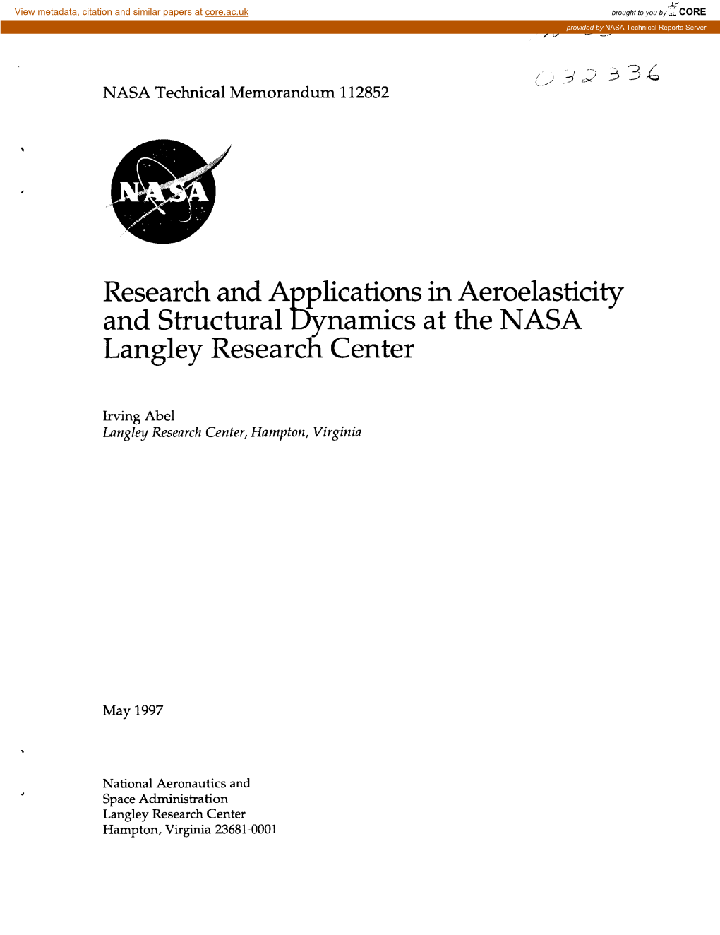 Research and Applications in Aeroelasticity and Structural Dynamics at the NASA Langley Research Center