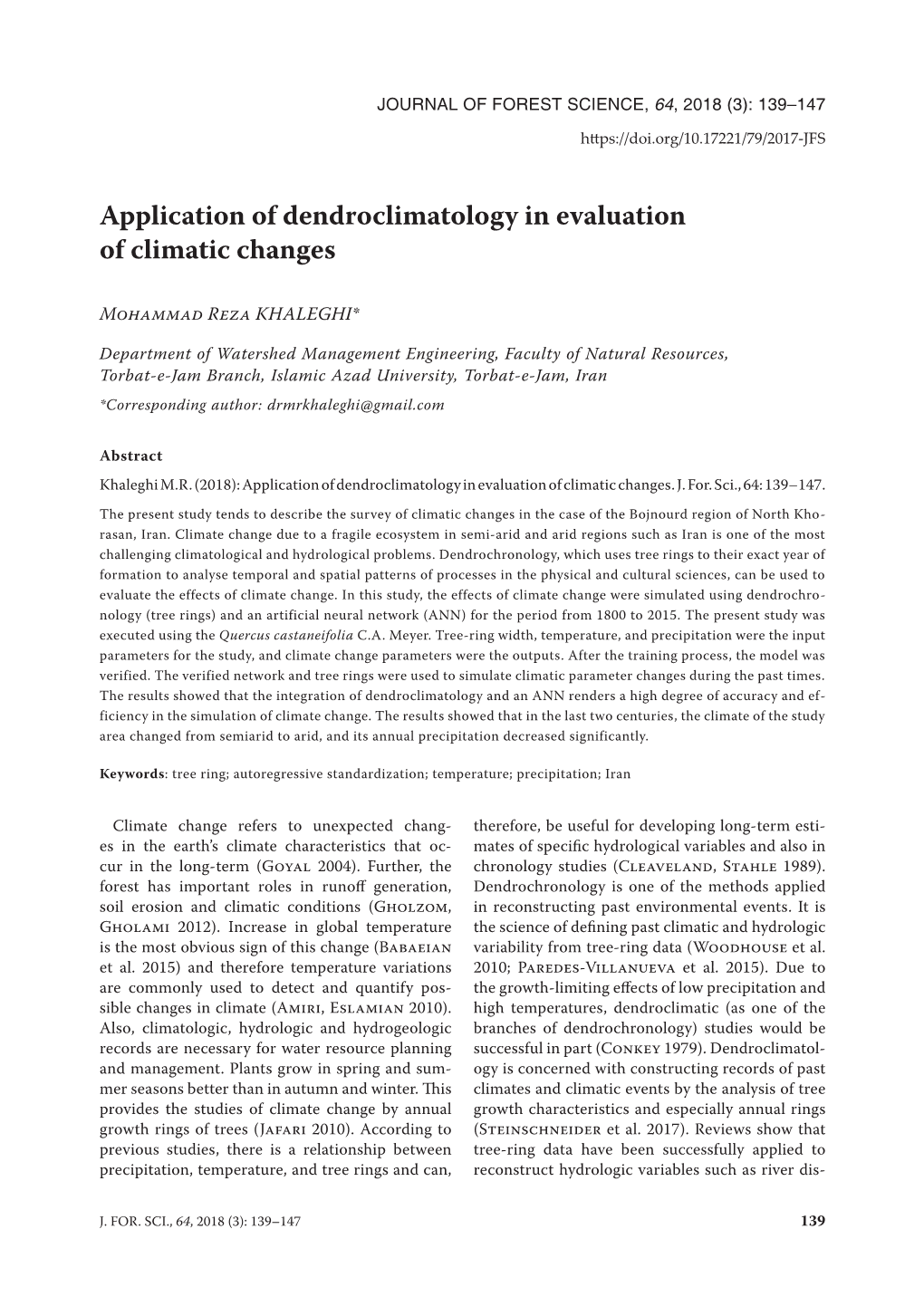 Application of Dendroclimatology in Evaluation of Climatic Changes