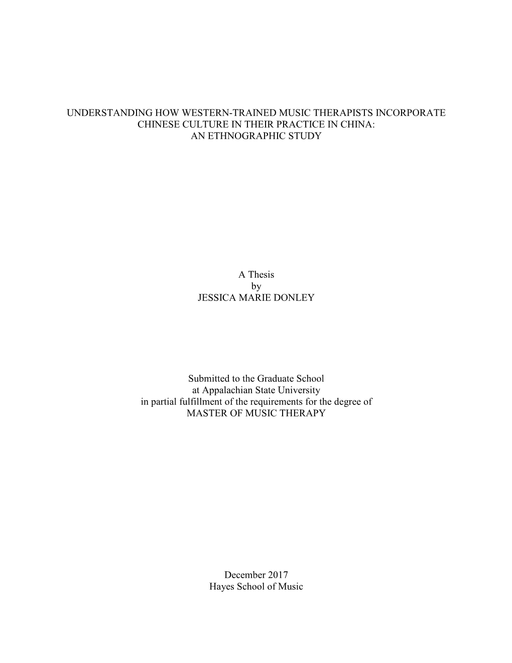 Understanding How Western-Trained Music Therapists Incorporate Chinese Culture in Their Practice in China: an Ethnographic Study