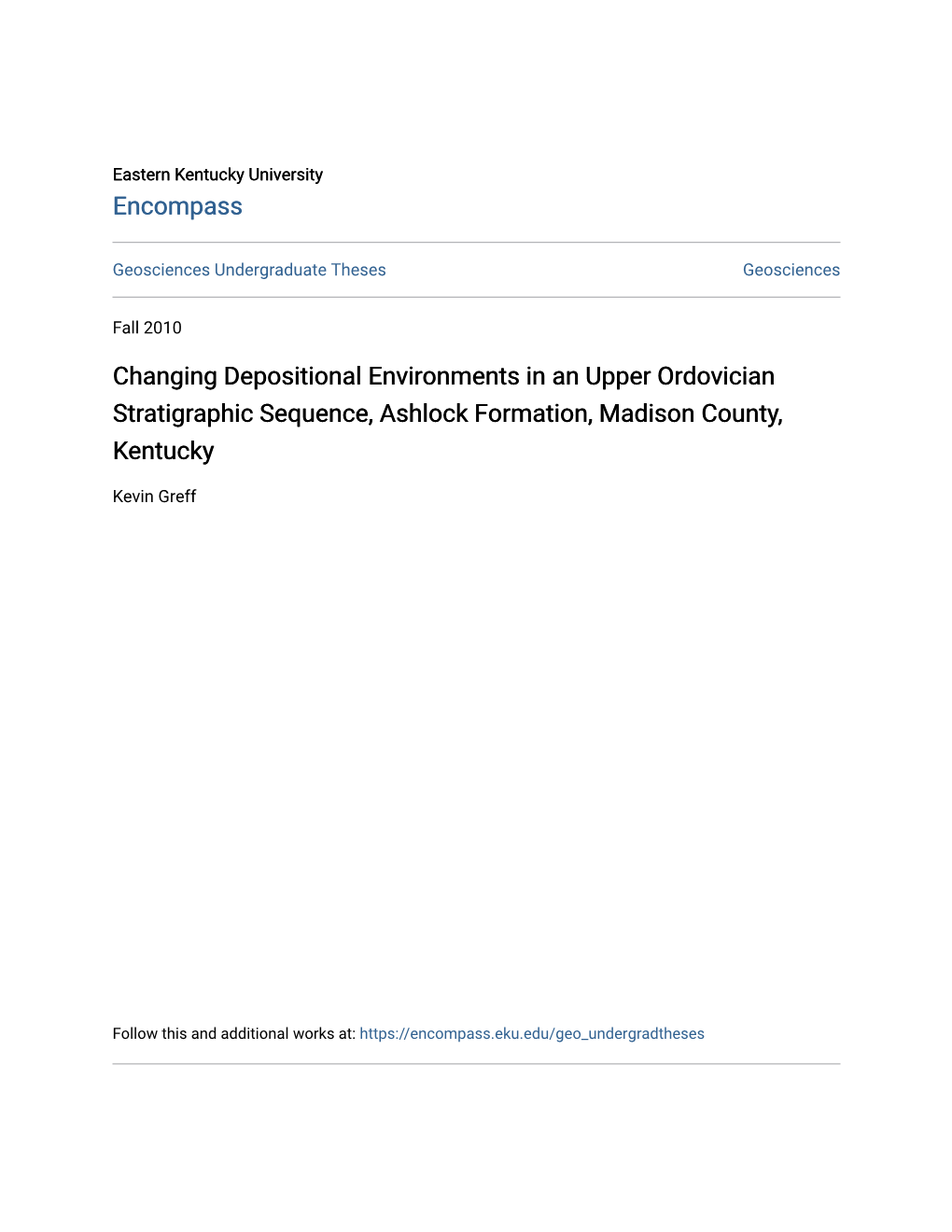 Changing Depositional Environments in an Upper Ordovician Stratigraphic Sequence, Ashlock Formation, Madison County, Kentucky