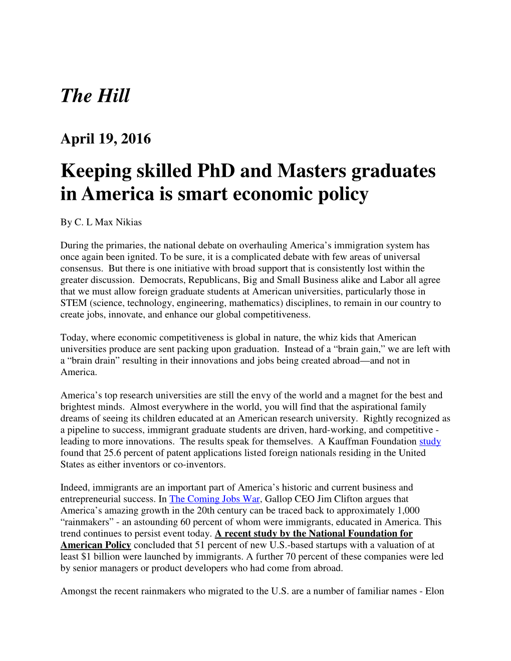 The Hill Keeping Skilled Phd and Masters Graduates in America Is