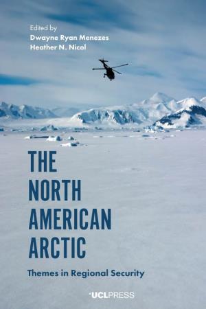 The North American Arctic: Themes in Regional Security
