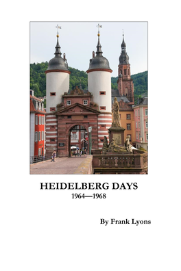 Heidelberg Days 1964—1968