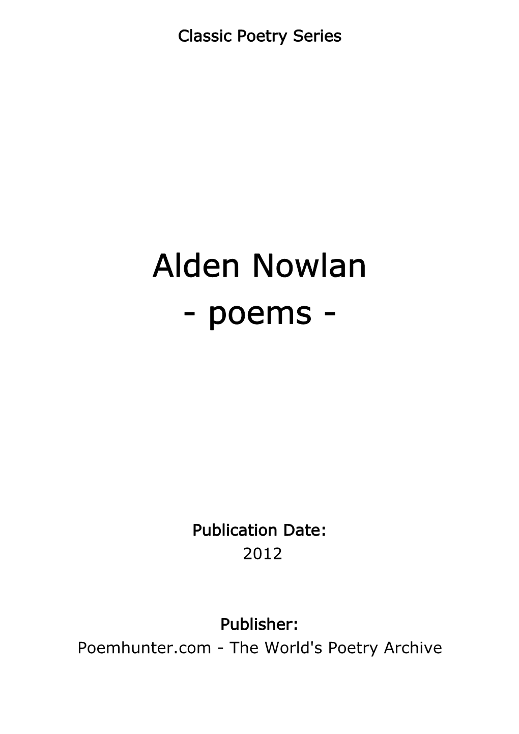 Alden Nowlan - Poems