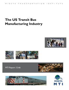 The Us Transit Bus Manufacturing Industry