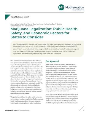 Marijuana Legalization: Public Health, Safety, and Economic Factors for States to Consider
