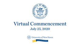 Virtual Commencement July 25, 2020 May 2020 Candidates for Degrees – Graduate Degrees