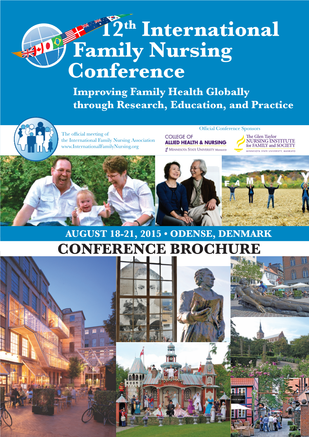 12Th International Family Nursing Conference Improving Family Health Globally Through Research, Education, and Practice