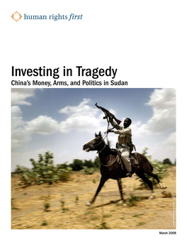 Investing in Tragedy China’S Money, Arms, and Politics in Sudan ESPEN RASMUSSEN/AFP/Getty Images