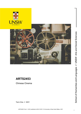ARTS2453 Chinese Cinema Reader Photocopied Materials Will Be Sold As a Course Reader at the UNSW Bookshop in Week 2