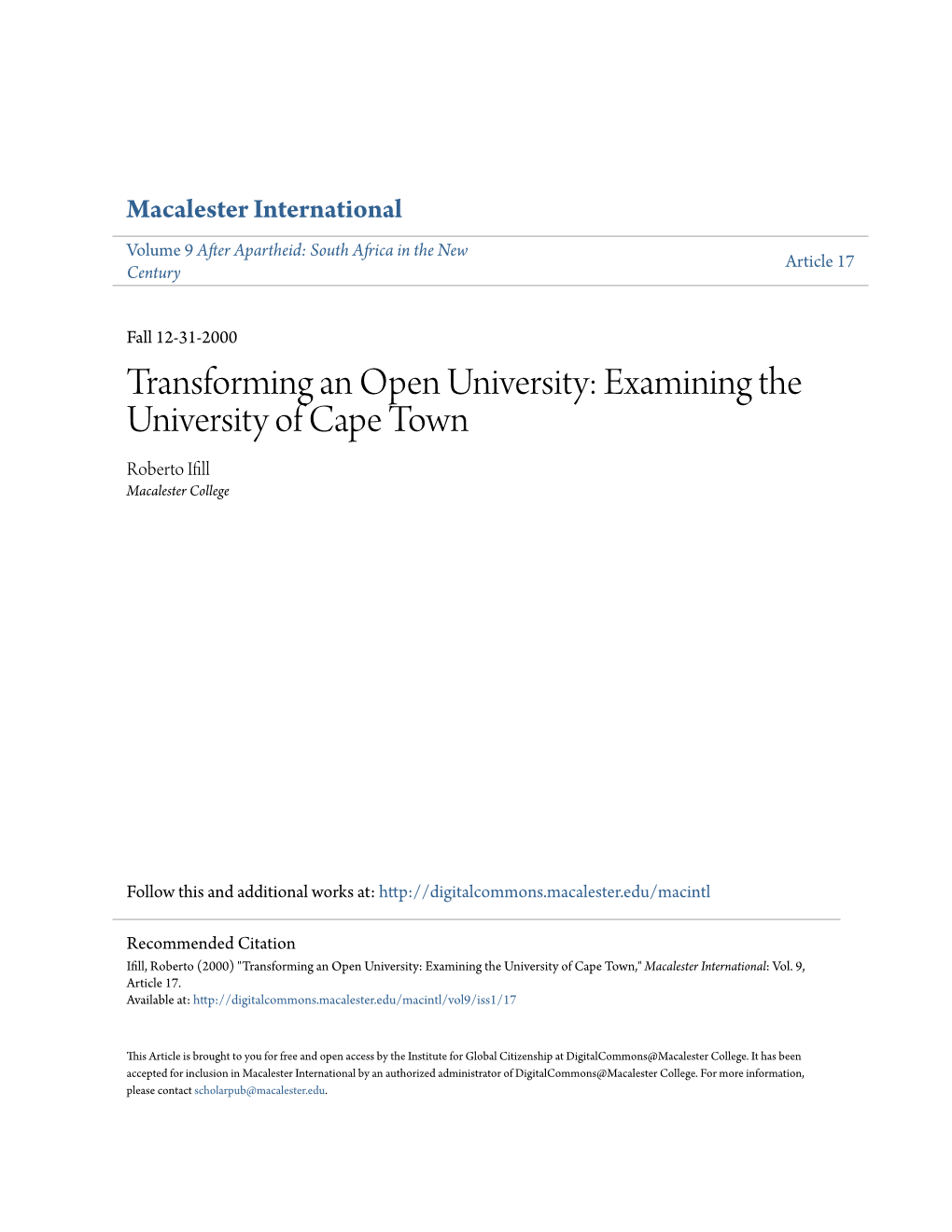 Examining the University of Cape Town Roberto Ifill Macalester College