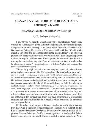 ULAANBAATAR FORUM for EAST ASIA February 24, 2006