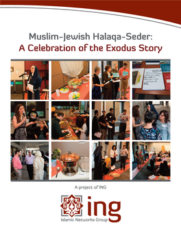 Muslim-Jewish Halaqa-Seder: a Celebration of the Exodus Story