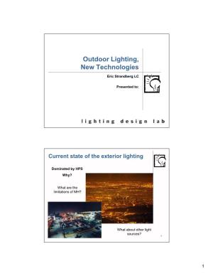 Outdoor Lighting, New Technologies