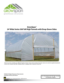 Growspan™ 24' Wide Series 500 Tall High Tunnels with Drop-Down Sides
