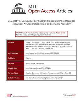 Alternative Functions of Core Cell Cycle Regulators in Neuronal Migration, Neuronal Maturation, and Synaptic Plasticity