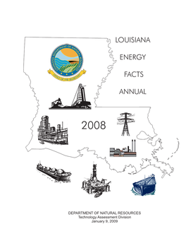 2008 Louisiana Energy Facts Annual Contains Some Recent Trends