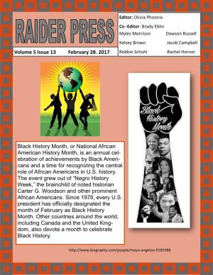 Volume 5 Issue 13 February 28. 2017 Black History Month, Or National
