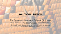 Squamish Dictionary Update Peter Jacobs Uvic