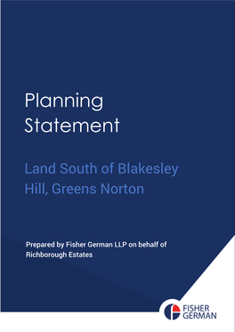 Blakesley Hill, Greens Norton Planning Statement