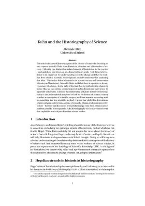 Kuhn and the Historiography of Science