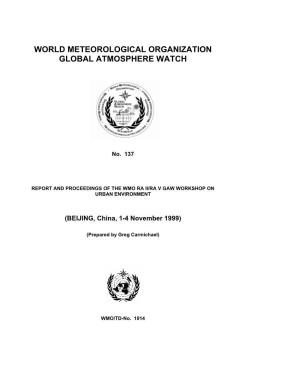 World Meteorological Organization Global Atmosphere Watch