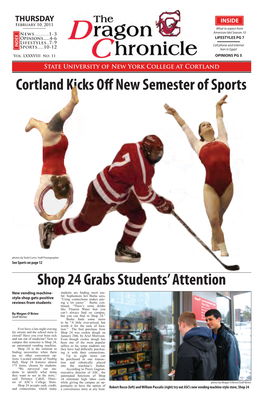 Shop 24 Grabs Students' Attention Cortland Kicks Ofi New Semester Of