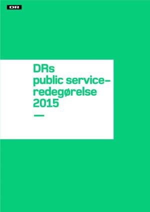 Drs Public Service- Redegørelse 2015 —
