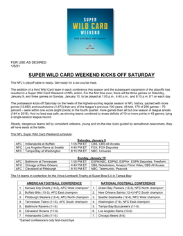Super Wild Card Weekend Kicks Off Saturday