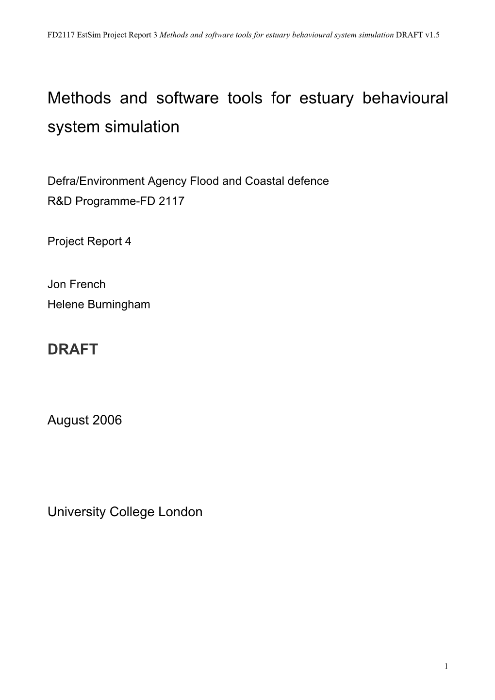 Methods and Software Tools for Estuary Behavioural System Simulation DRAFT V1.5