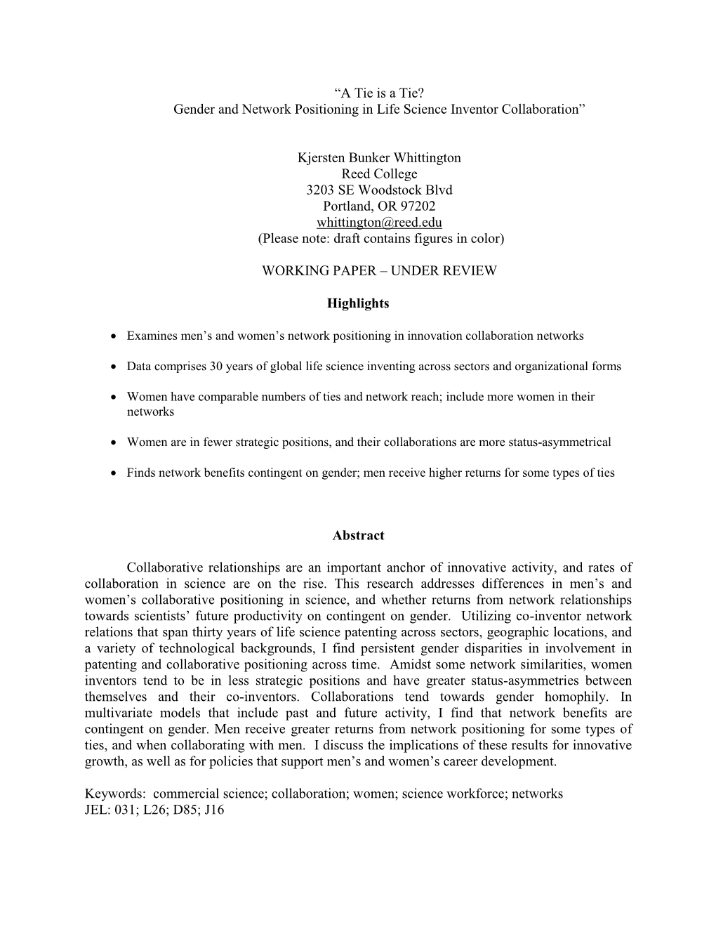 “A Tie Is a Tie? Gender and Network Positioning in Life Science Inventor Collaboration”