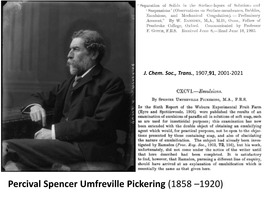 Percival Spencer Umfreville Pickering (1858 –1920) Percival Spencer Umfreville Pickering (1858 –1920)