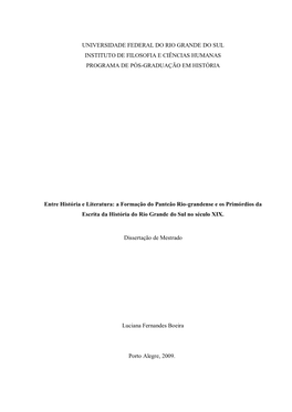 Universidade Federal Do Rio Grande Do Sul Instituto De Filosofia E Ciências Humanas Programa De Pós-Graduação Em História