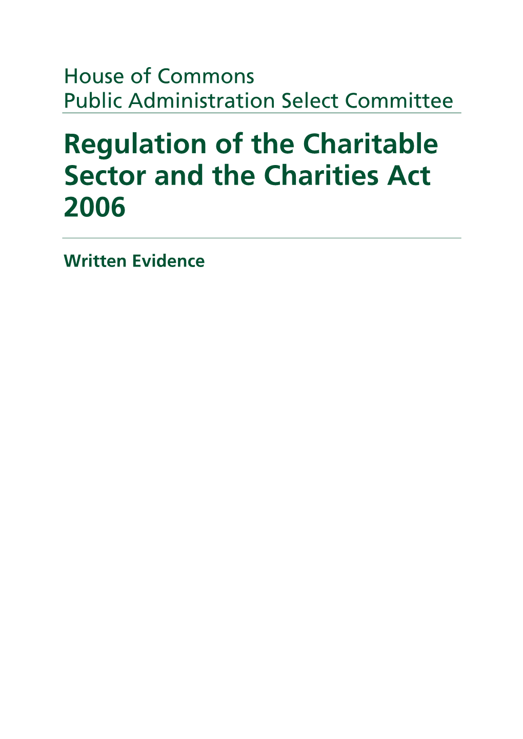 Regulation of the Charitable Sector and the Charities Act 2006