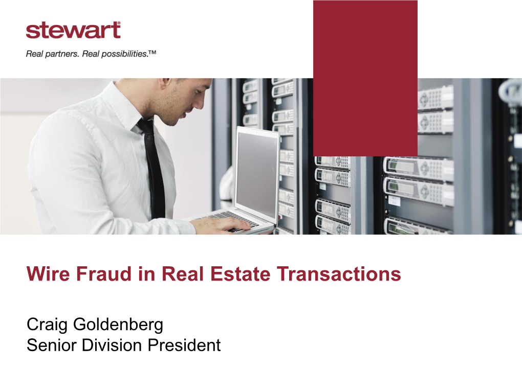 Wire Fraud in Real Estate Transactions