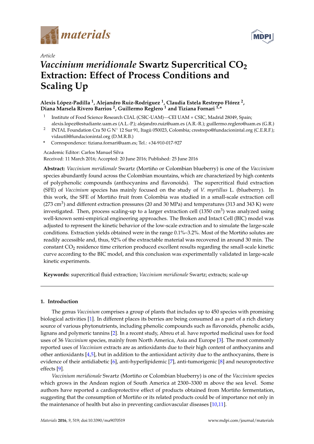 Vaccinium Meridionale Swartz Supercritical CO2 Extraction: Effect of Process Conditions and Scaling Up