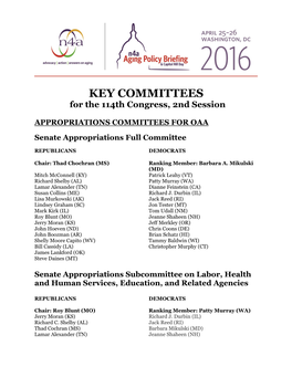 KEY COMMITTEES for the 114Th Congress, 2Nd Session