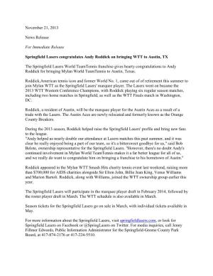 November 21, 2013 News Release for Immediate Release Springfield